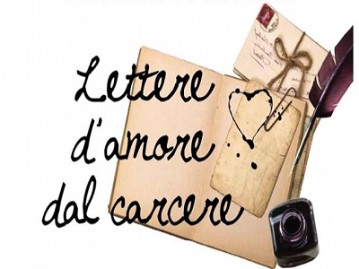 Lettere d’amore dal carcere